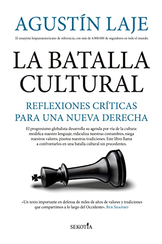 La batalla cultural: Reflexiones críticas para una Nueva Derecha (Reflejos de Actualidad) von EDITORIAL SEKOTIA (DISBOOK)