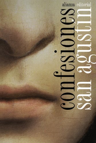 Confesiones (El libro de bolsillo - Filosofía) von Alianza