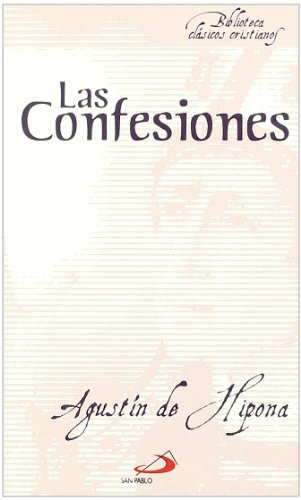 Las confesiones (Biblioteca de clásicos cristianos, Band 2) von SAN PABLO, Editorial