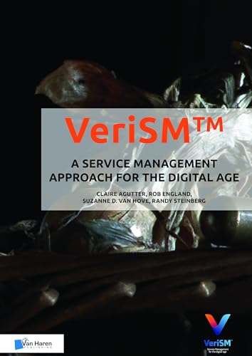 VeriSMTM - A service management approach for the digital age von Van Haren Publishing