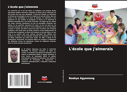 L'école que j'aimerais: DE von Editions Notre Savoir