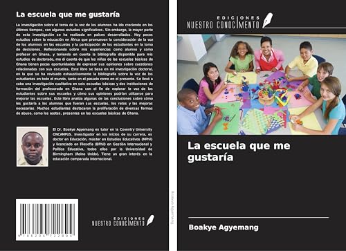 La escuela que me gustaría von Ediciones Nuestro Conocimiento