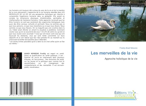 Les merveilles de la vie: Approche holistique de la vie von Éditions Vie