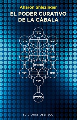 El poder curativo de la cábala (CABALA Y JUDAISMO)