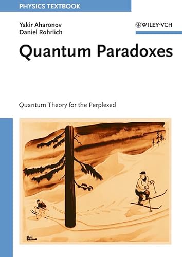 Quantum Paradoxes: Quantum Theory for the Perplexed