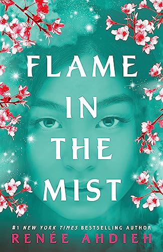 Flame in the Mist: The Epic New York Times Bestseller