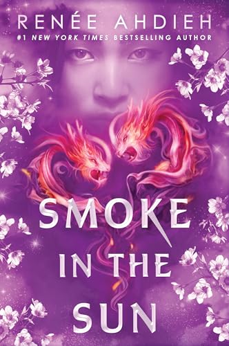 Smoke in the Sun (Flame in the Mist, Band 2)