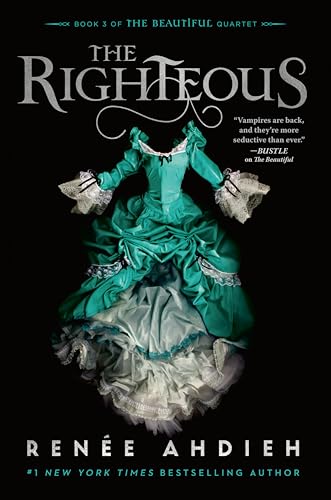 The Righteous (The Beautiful Quartet, Band 3)
