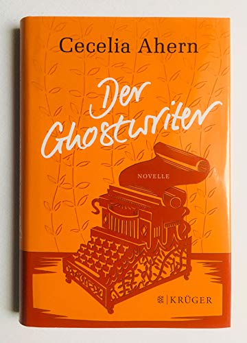 Der Ghostwriter: Novelle