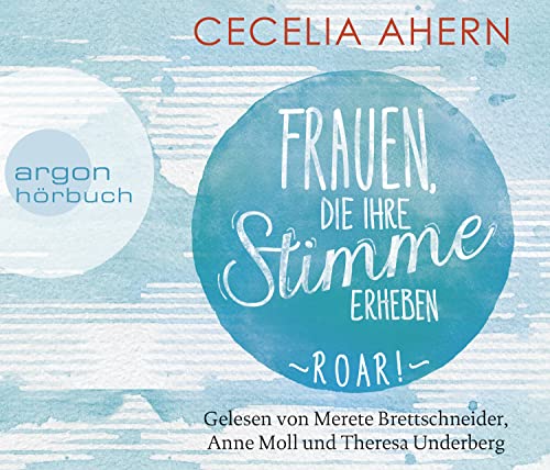 Frauen, die ihre Stimme erheben. Roar. Frauen, die ihre Stimme erheben. Roar.