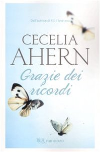 Grazie dei ricordi (Italienisch) Taschenbuch – 1 Januar 2009 (BUR Narrativa) von Rizzoli