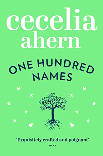 One Hundred Names: A compelling Sunday Times bestselling contemporary fiction novel One Hundred Names: A compelling Sunday Times bestselling contemporary fiction novel