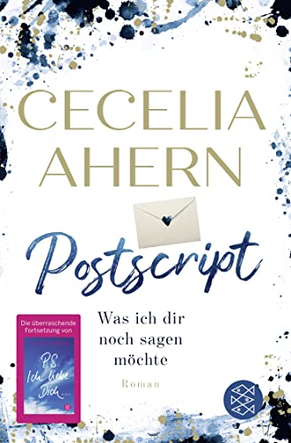 Postscript - Was ich dir noch sagen möchte: Roman Postscript - Was ich dir noch sagen möchte: Roman