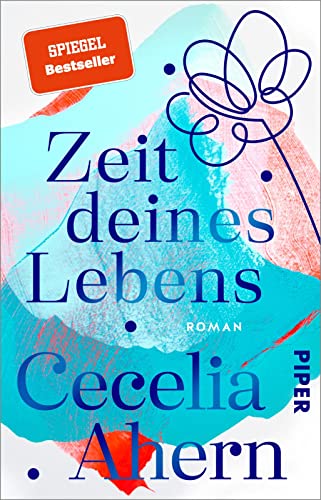 Zeit deines Lebens: Roman | Ein bewegender Roman zur Weihnachtszeit – das perfekte Geschenk für die schönsten Tage des Jahres