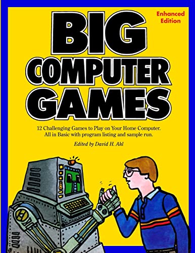 Big Computer Games: Enhanced Edition