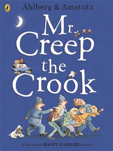 Mr Creep the Crook: A favourite Happy Families story