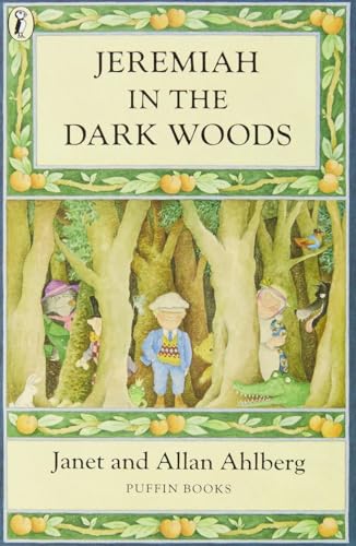 Jeremiah in the Dark Woods von Puffin