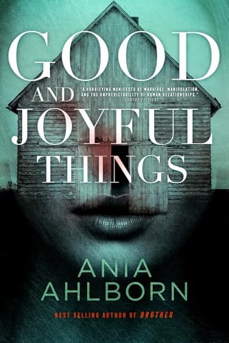 Good and Joyful Things von Independently published