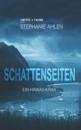 Schattenseiten: Ein Hawaii-Krimi von Independently published