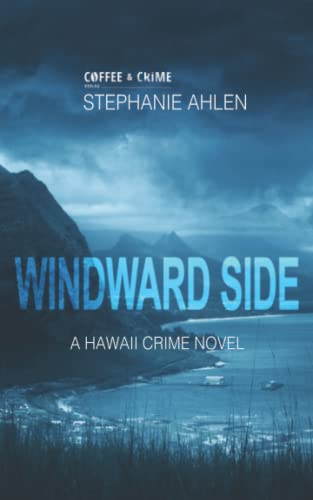 Windward Side: A Hawaii crime novel