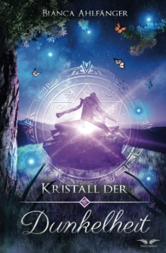 Kristall der Dunkelheit Kristall der Dunkelheit von Traumschwingen Verlag GbR
