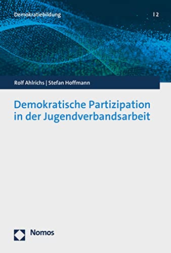 Demokratische Partizipation in der Jugendverbandsarbeit (Demokratiebildung)