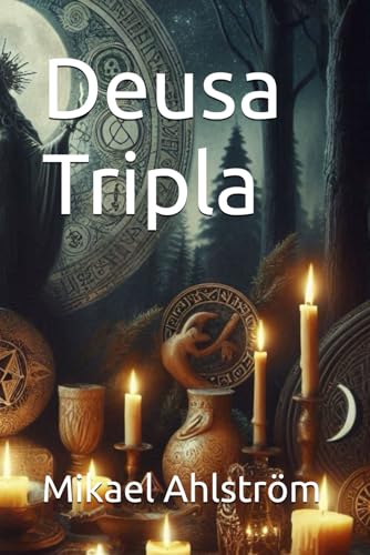 Deusa Tripla von Independently published