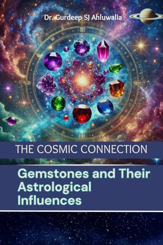 The Cosmic Connection: Gemstones and Their Astrological Influences von Walnut Publication