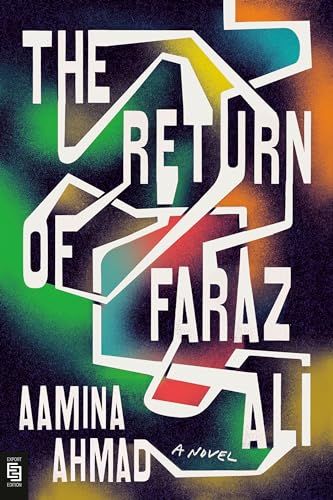 The Return of Faraz Ali: A Novel