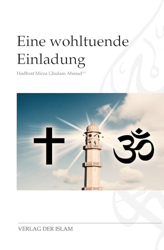 Ein wohltuende Einladung von Verlag Der Islam