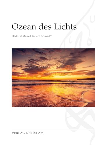 Ozean des Lichts Ozean des Lichts von Verlag Der Islam