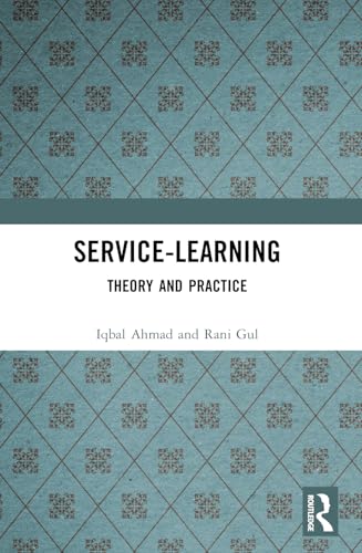 Service-learning: Theory and Practice von Routledge India