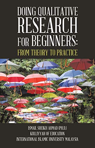 Qualitative Research for Beginners: From Theory to Practice von Partridge Singapore