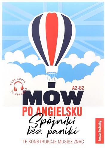 Mów po angielsku Spójniki bez paniki