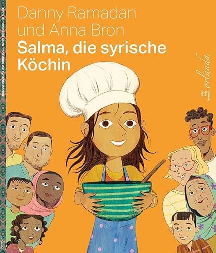Salma, die syrische Köchin: Bilderbuch (kids bewegt)