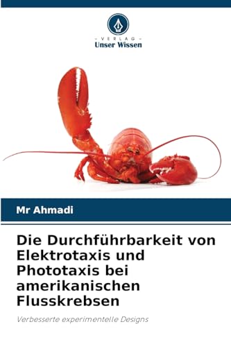 Die Durchführbarkeit von Elektrotaxis und Phototaxis bei amerikanischen Flusskrebsen: Verbesserte experimentelle Designs Die Durchführbarkeit von Elektrotaxis und Phototaxis bei amerikanischen Flusskrebsen: Verbesserte experimentelle Designs