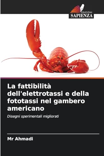 La fattibilità dell'elettrotassi e della fototassi nel gambero americano: Disegni sperimentali migliorati