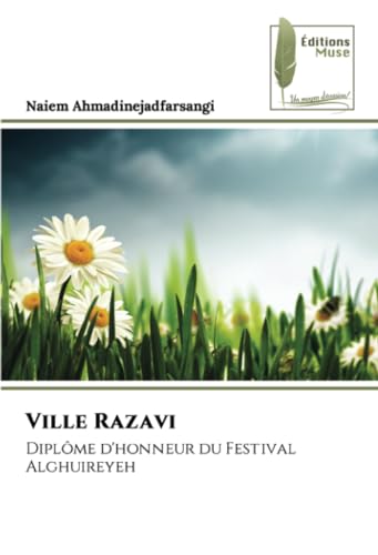 Ville Razavi: Diplôme d'honneur du Festival Alghuireyeh von Éditions Muse