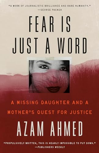 Fear Is Just a Word: A Missing Daughter and a Mother's Quest for Justice von Penguin