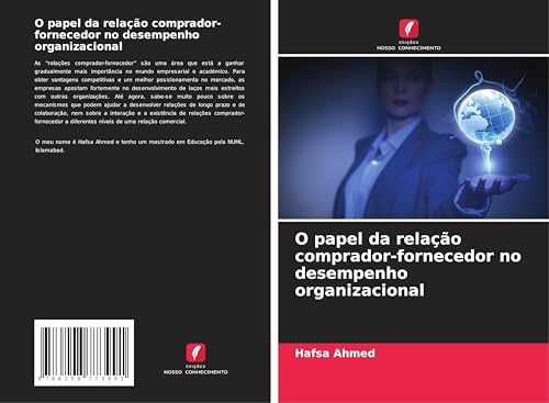 O papel da relação comprador-fornecedor no desempenho organizacional von Edições Nosso Conhecimento