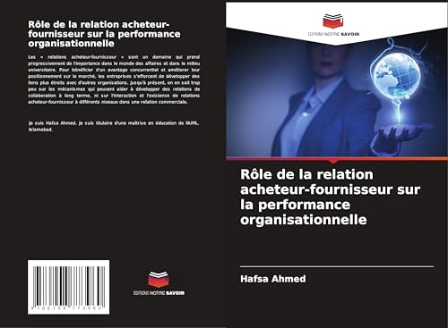 Rôle de la relation acheteur-fournisseur sur la performance organisationnelle von Editions Notre Savoir
