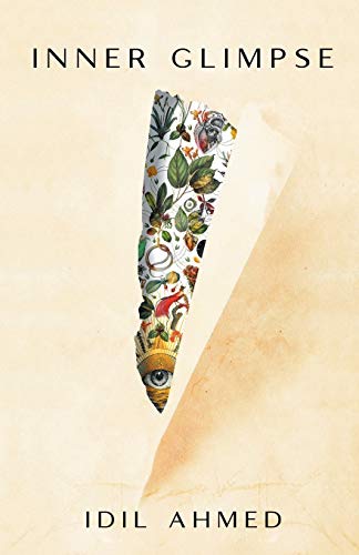 Inner Glimpse von Idil Ahmed