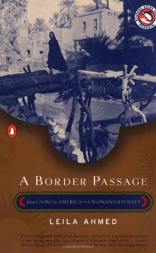 A Border Passage: From Cairo to America - A Woman's Journey. Readers Guide Inside