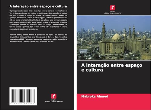 A interação entre espaço e cultura von Edições Nosso Conhecimento