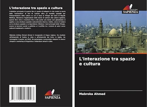 L'interazione tra spazio e cultura von Edizioni Sapienza