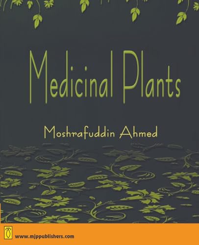 Medicinal Plants von MJP Publishers