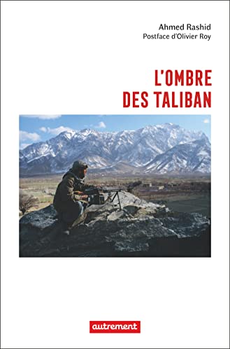 L'ombre des taliban
