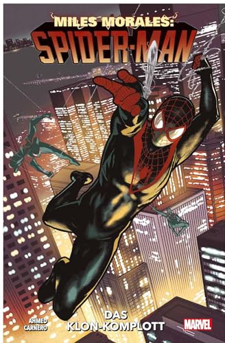 Miles Morales: Spider-Man - Neustart: Bd. 5: Das Klon-Komplott Miles Morales: Spider-Man - Neustart: Bd. 5: Das Klon-Komplott von Panini