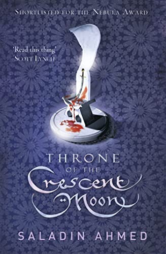 Throne of the Crescent Moon von Gollancz
