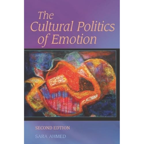 The Cultural Politics of Emotion von Edinburgh University Press